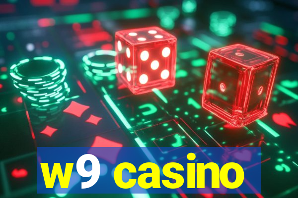 w9 casino